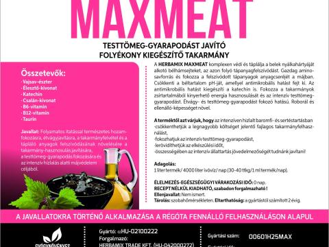 Herbamix Maxmeat 5 literes oldat a bélbolyhok védelmére,  a hasmenések kivédésére,  a testtömeg-gyarapodás fokozására az intenzív hízlalás és a tömés időszakában